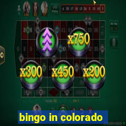 bingo in colorado