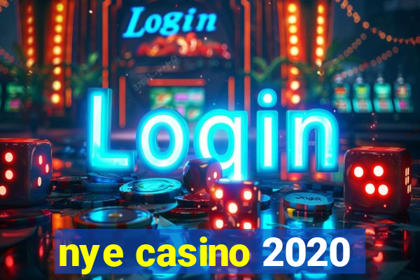 nye casino 2020