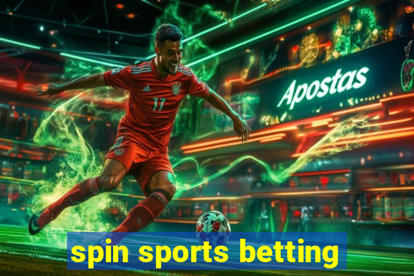 spin sports betting