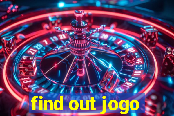 find out jogo