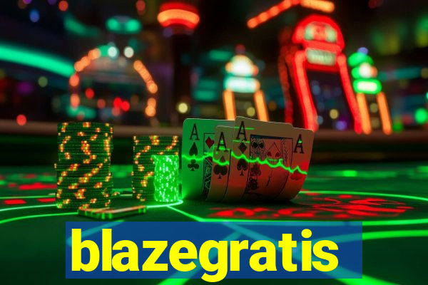 blazegratis