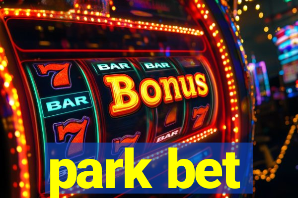 park bet