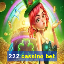 222 cassino bet