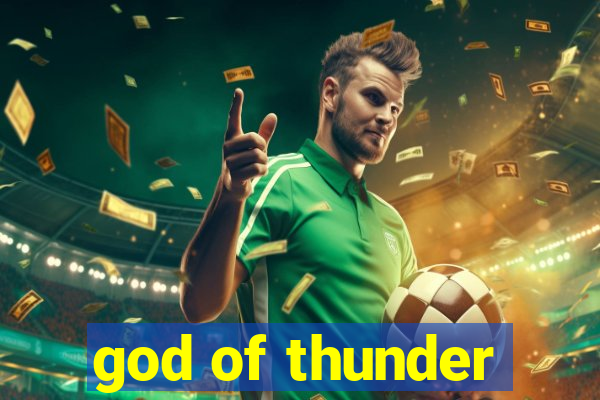 god of thunder