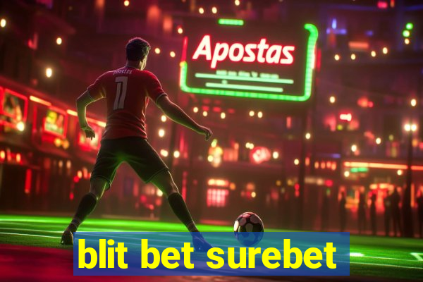 blit bet surebet