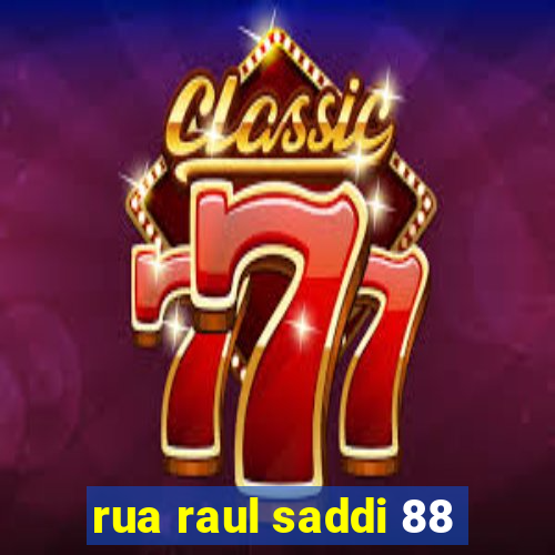 rua raul saddi 88