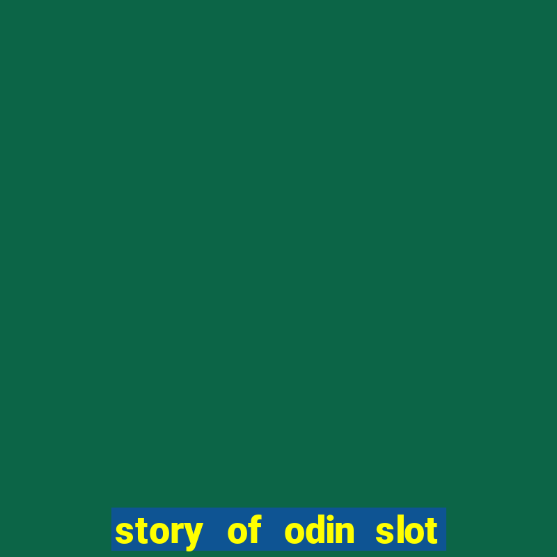 story of odin slot free play