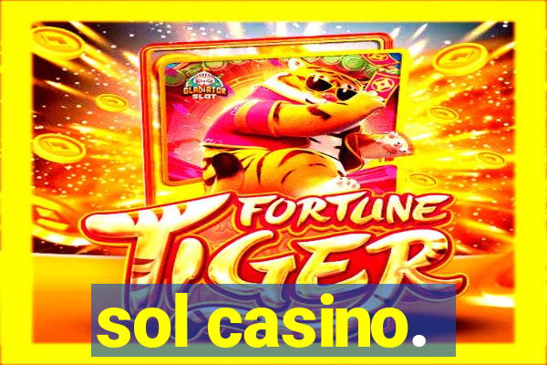 sol casino.