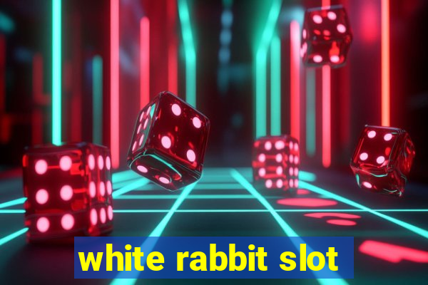 white rabbit slot