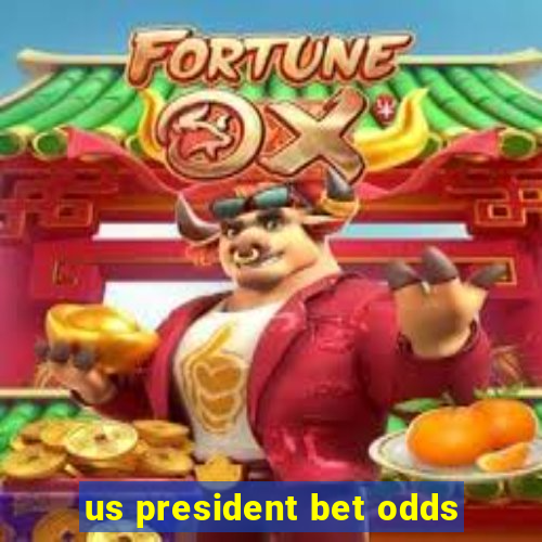 us president bet odds