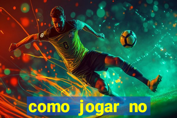 como jogar no tigrinho e ganhar