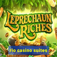 rio casino suites