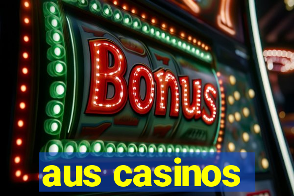 aus casinos