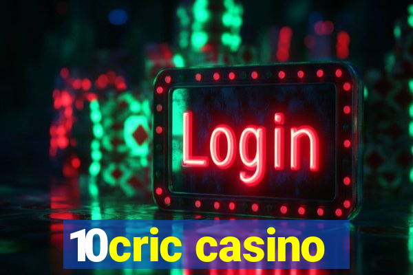 10cric casino