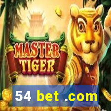 54 bet .com