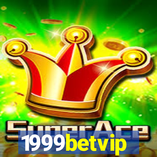 1999betvip