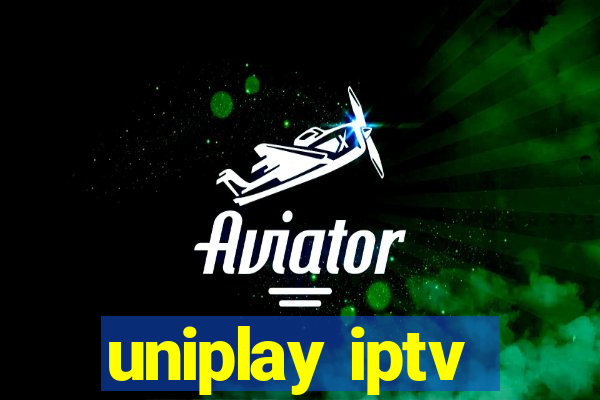 uniplay iptv