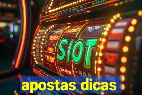 apostas dicas