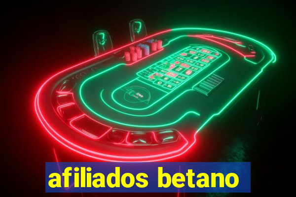 afiliados betano