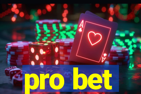 pro bet