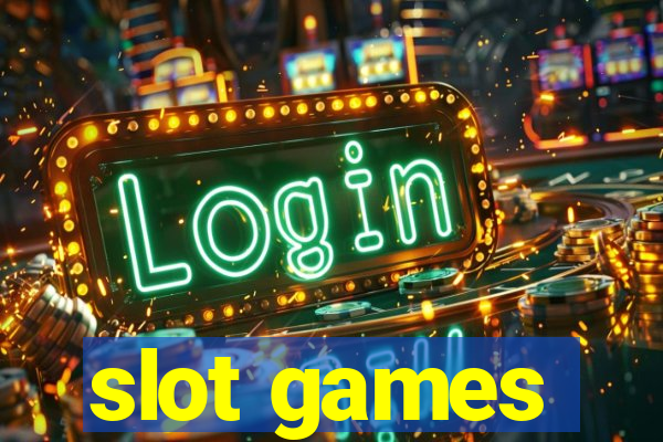 slot games