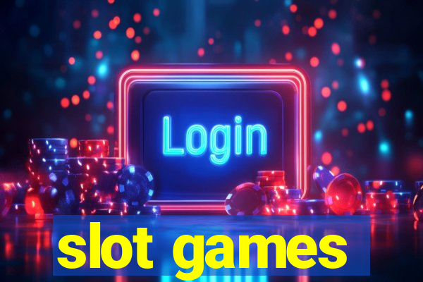 slot games