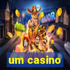 um casino