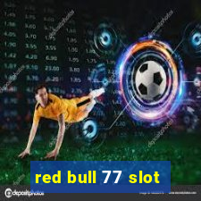 red bull 77 slot