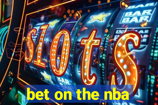 bet on the nba