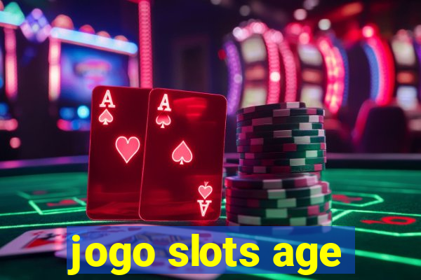 jogo slots age