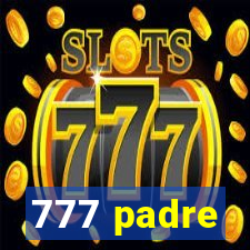 777 padre