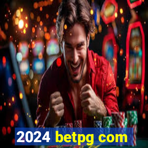 2024 betpg com