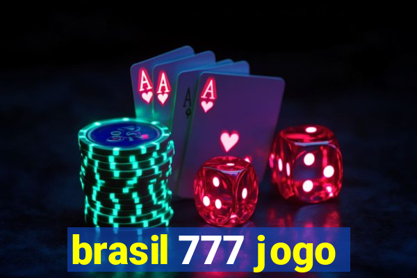 brasil 777 jogo