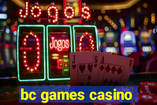 bc games casino