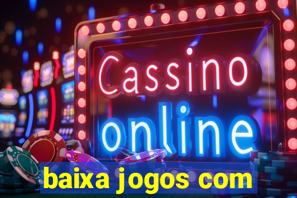 baixa jogos com