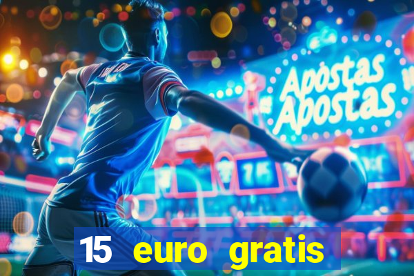 15 euro gratis casino deutschland