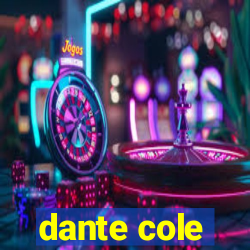 dante cole