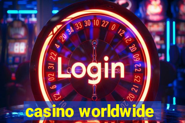 casino worldwide