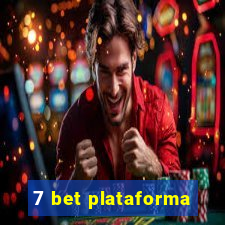 7 bet plataforma