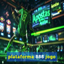 plataforma 888 jogo