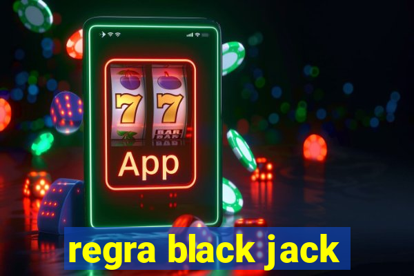 regra black jack