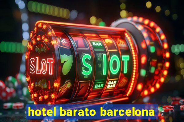 hotel barato barcelona