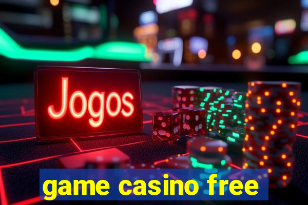 game casino free