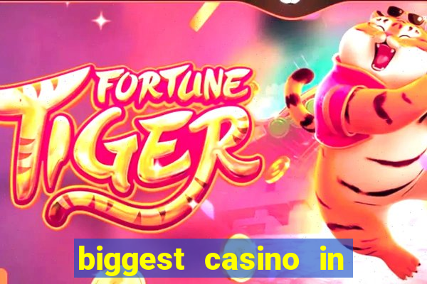 biggest casino in united states