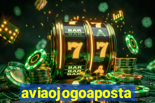 aviaojogoaposta