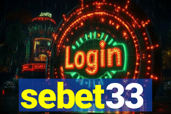 sebet33