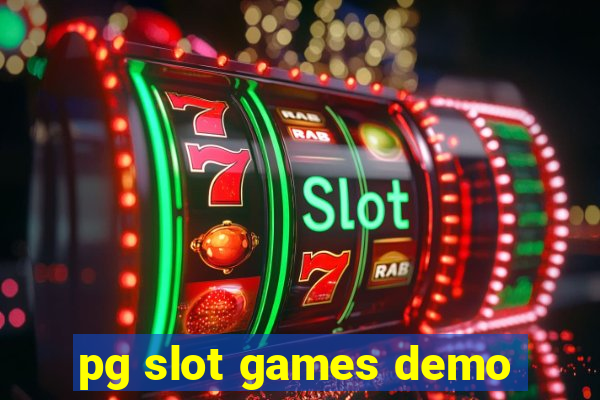 pg slot games demo