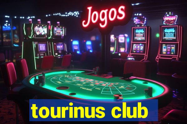 tourinus club