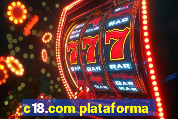 c18.com plataforma