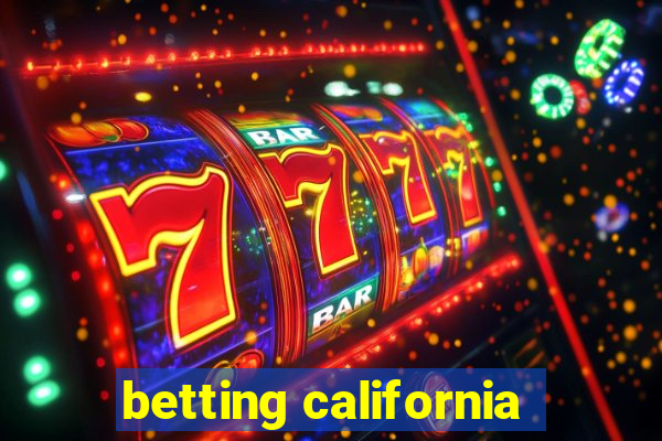 betting california